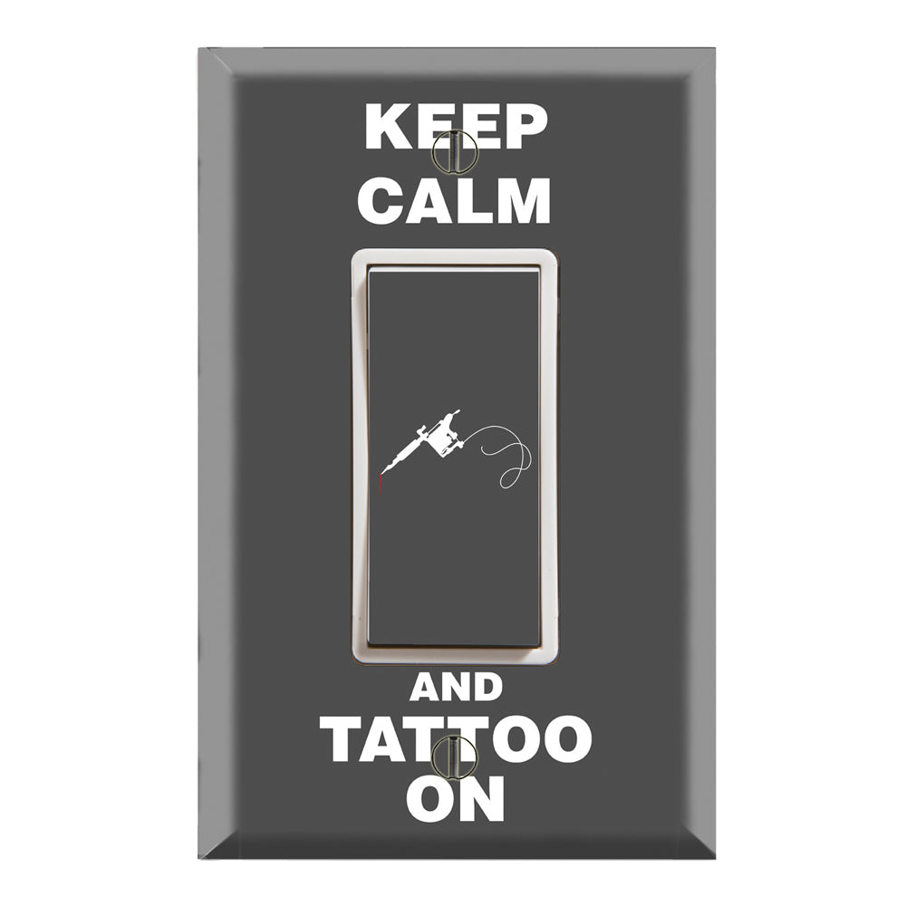 Keep Calm and Tattoo On