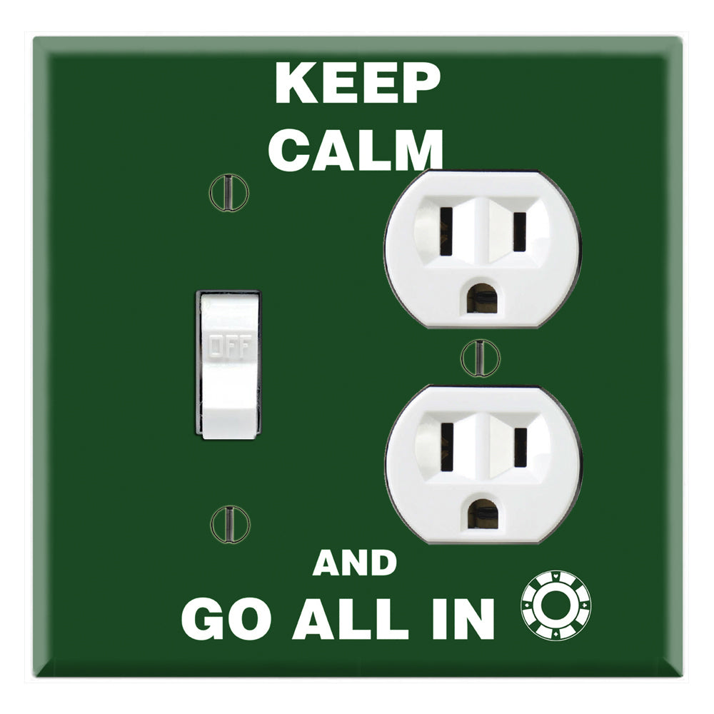 Keep Calm and Go All In